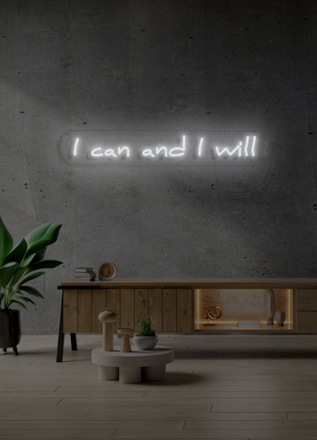 I can and i will  - LED Neon skilt